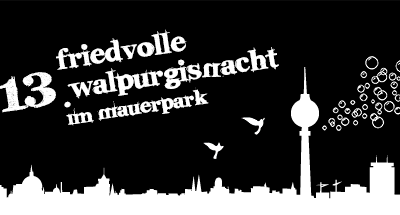 Mach mit bei der Friedvollen Walpurgisnacht