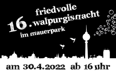 16th Peaceful Walpurgis Night in Mauerpark