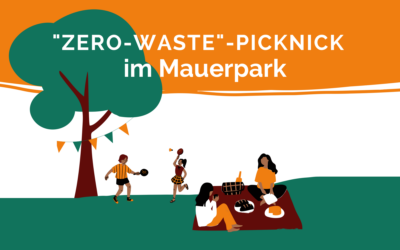 Zero Waste Picknick im Mauerpark