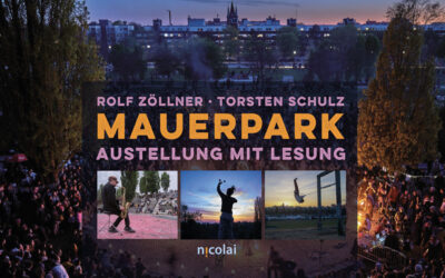Mauerpark & Mauerfall: Ausstellung mit Lesung